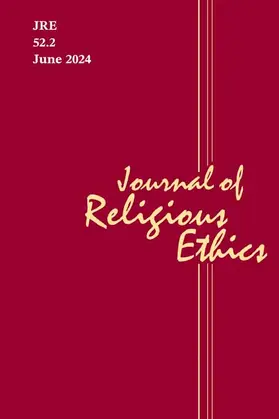  Journal of Religious Ethics | Zeitschrift |  Sack Fachmedien