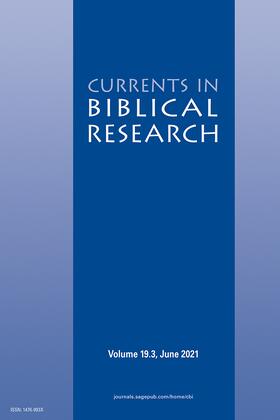  Currents in Biblical Research | Zeitschrift |  Sack Fachmedien