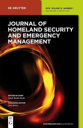 Editor-in-Chief: Renda-Tanali, Irmak, D.Sc. |  Journal of Homeland Security and Emergency Management | Zeitschrift |  Sack Fachmedien
