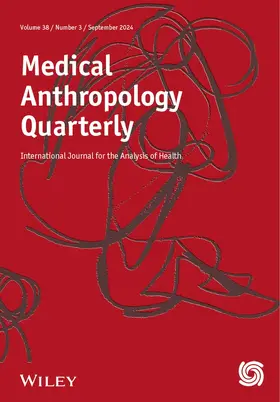  Medical Anthropology Quarterly | Zeitschrift |  Sack Fachmedien