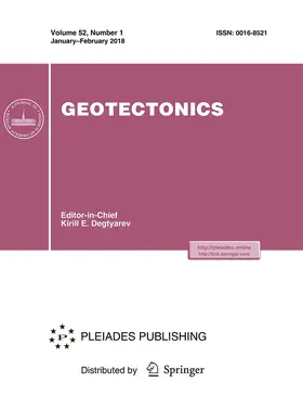 Editor-in-Chief: K. E. Degtyarev |  Geotectonics | Zeitschrift |  Sack Fachmedien