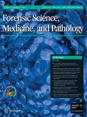 Editor-in-Chief: Roger W. Byard |  Forensic Science, Medicine and Pathology | Zeitschrift |  Sack Fachmedien