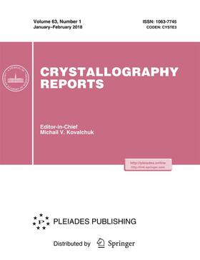  Crystallography Reports | Zeitschrift |  Sack Fachmedien
