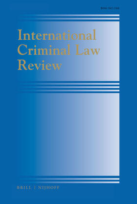 International Criminal Law Review | Brill | Nijhoff | Zeitschrift | sack.de