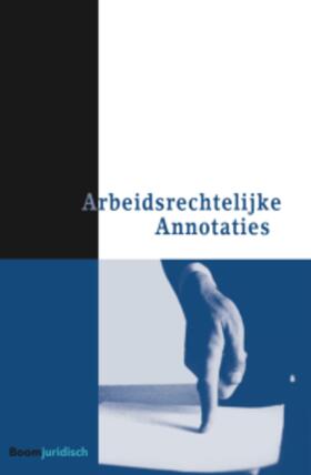  Arbeidsrechtelijke Annotaties | Zeitschrift |  Sack Fachmedien