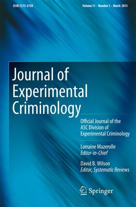 Editor-in-Chief: Lorraine Mazerolle |  Journal of Experimental Criminology | Zeitschrift |  Sack Fachmedien