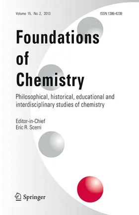 Editor-in-Chief: Eric E.R. Scerri |  Foundations of Chemistry | Zeitschrift |  Sack Fachmedien