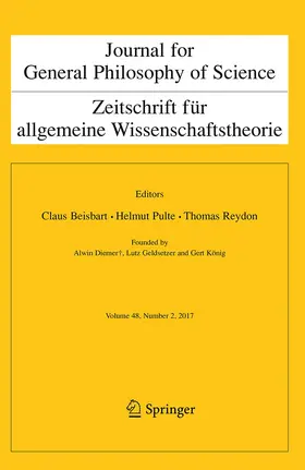 Editors: C. Beisbart / Th. Reydon / H. Pulte |  Journal for General Philosophy of Science | Zeitschrift |  Sack Fachmedien