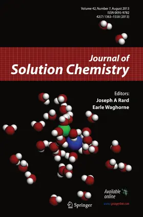 Editors-in-Chief: J.A. Rard / E. Waghorne |  Journal of Solution Chemistry | Zeitschrift |  Sack Fachmedien