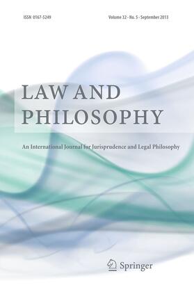 Editors-in-Chief: K. Kessler Ferzan / J. Oberdiek |  Law and Philosophy | Zeitschrift |  Sack Fachmedien