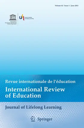 Executive Editor: Stephen Roche |  International Review of Education | Zeitschrift |  Sack Fachmedien