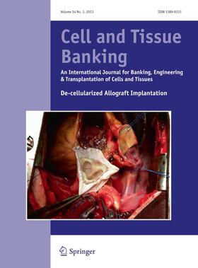 Editor-in-Chief: R. von Versen |  Cell and Tissue Banking | Zeitschrift |  Sack Fachmedien