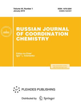 Editor-in-Chief: Igor L. Eremenko |  Russian Journal of Coordination Chemistry | Zeitschrift |  Sack Fachmedien