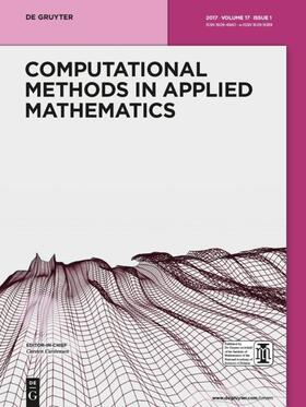 Editor-in-Chief: Carstensen, Carsten / Managing Editor: Matus, Piotr |  Computational Methods in Applied Mathematics | Zeitschrift |  Sack Fachmedien