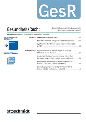 Dr. Martin Rehborn / RA Dr. Rudolf Ratzel |  GesundheitsRecht - GesR | Zeitschrift |  Sack Fachmedien