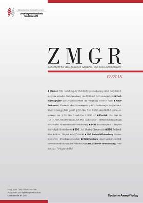  ZMGR - Zeitschrift für das gesamte Medizin- und Gesundheitsrecht | Zeitschrift |  Sack Fachmedien