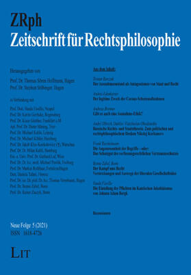 Prof. Dr. Thomas Sören Hoffmann (Hagen), Prof. Dr. Stephan Stübinger (Hagen) |  Zeitschrift für Rechtsphilosophie (ZRph) | Zeitschrift |  Sack Fachmedien