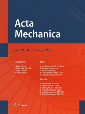 Editor-in-Chief: Hans Irschik / Editors: C. Marchioli / M. Ostoja-Starzewski / G.J. Wenig |  Acta Mechanica | Zeitschrift |  Sack Fachmedien