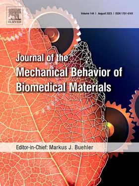  Journal of the Mechanical Behavior of Biomedical Materials | Zeitschrift |  Sack Fachmedien