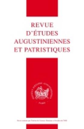  Revue des Etudes Augustiniennes et Patristiques | Zeitschrift |  Sack Fachmedien