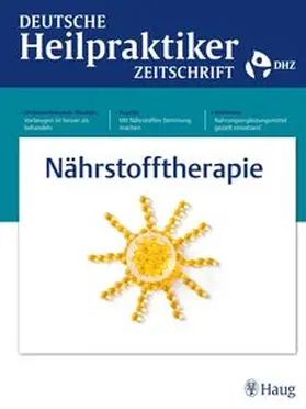 HP Elvira Bierbach, HP Magga Corts, Dr. med. Harald Kämper, HP Siegfried Kämper, Cornelia Stern |  DHZ Deutsche Heilpraktiker Zeitschrift | Zeitschrift |  Sack Fachmedien