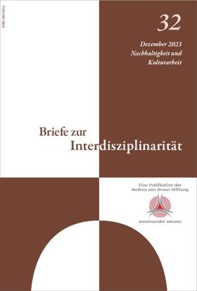 Andrea-von-Braun-Stiftung |  Briefe zur Interdisziplinarität | Zeitschrift |  Sack Fachmedien