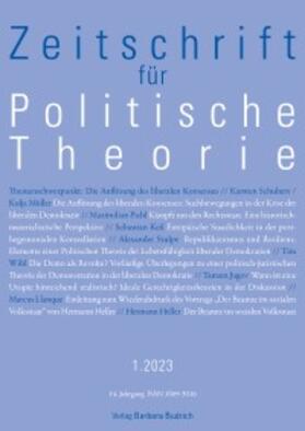 Prof. Dr. André Brodocz, Prof. Dr. Marcus Llanque, Prof. Dr. Gary S. Schaal |  ZPTh - Zeitschrift für Politische Theorie | Zeitschrift |  Sack Fachmedien