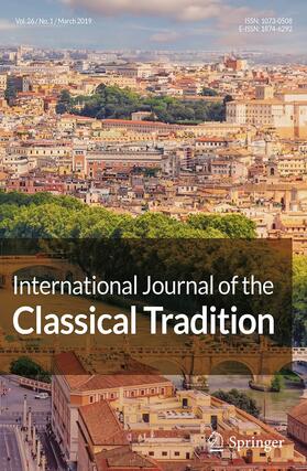 Editors-in-Chief: J. Kraye / K. Harloe / S. Matzner |  International Journal of the Classical Tradition | Zeitschrift |  Sack Fachmedien