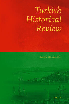  Turkish Historical Review | Zeitschrift |  Sack Fachmedien