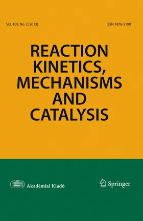  Reaction Kinetics, Mechanisms and Catalysis | Zeitschrift |  Sack Fachmedien