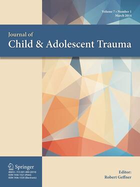 Editor-in-Chief: Robert Geffner |  Journal of Child & Adolescent Trauma | Zeitschrift |  Sack Fachmedien