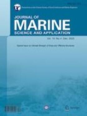 Editors-in-Chief: W. Duan / C. Guedes Soares |  Journal of Marine Science and Application | Zeitschrift |  Sack Fachmedien