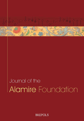  Journal of the Alamire Foundation | Zeitschrift |  Sack Fachmedien