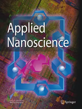 Editors-in-Chief: F. Stoddart / M.M. Hussain |  Applied Nanoscience | Zeitschrift |  Sack Fachmedien