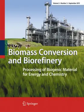  Biomass Conversion and Biorefinery | Zeitschrift |  Sack Fachmedien