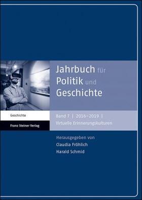 Claudia Fröhlich, Harald Schmid |  Jahrbuch für Politik und Geschichte | Zeitschrift |  Sack Fachmedien