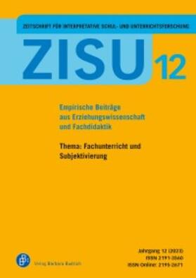 ZISU - Zeitschrift für interpretative Schul- und Unterrichtsforschung | Barbara Budrich | Zeitschrift | sack.de