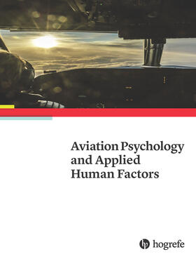Editor-in-chief: Ioana Koglbauer |  Aviation Psychology and Applied Human Factors | Zeitschrift |  Sack Fachmedien