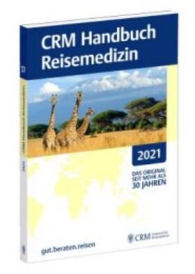  CRM-Handbuch Reisemedizin | Zeitschrift |  Sack Fachmedien
