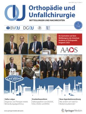 Deutsche Gesellschaft für Orthopädie und Unfallchirurgie e.V. (DGOU) / Berufsverband für Orthopädie und Unfallchirurgie e.V. (BVOU) |  Orthopädie und Unfallchirurgie | Zeitschrift |  Sack Fachmedien