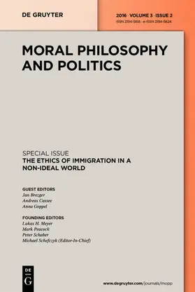 Editor-in-Chief: Schefczyk, Michael / Managing Editor: Schmidt-Petri, Christoph / Hrsg. v. Meyer, Lukas Heinrich / Peacock, Mark / Schaber, Peter |  Moral Philosophy and Politics | Zeitschrift |  Sack Fachmedien