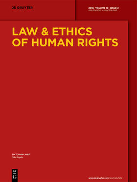 Editor-in-Chief: Stopler, Gila |  Law & Ethics of Human Rights | Zeitschrift |  Sack Fachmedien