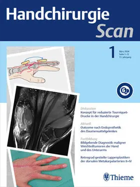 Prof. Dr. med. Michael Schädel-Höpfner, Prof. Dr. med. Dr. med. habil. Michael Sauerbier |  Handchirurgie Scan | Zeitschrift |  Sack Fachmedien