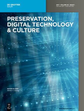 Editor-in-Chief: Gibbons, Leisa / Gracy, Karen F. |  Preservation, Digital Technology & Culture (PDT&C) | Zeitschrift |  Sack Fachmedien