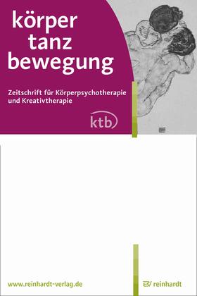 U. Geuter, H. Lausberg, F. Röhricht, S. Trautmann-Voigt |  körper tanz bewegung | Zeitschrift |  Sack Fachmedien