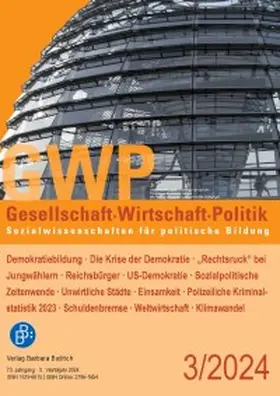 Edmund Budrich, Prof. Dr. Johannes Kopp, Stefan Liebig, Sibylle Reinhardt, Roland Sturm |  GWP - Gesellschaft. Wirtschaft. Politik | Zeitschrift |  Sack Fachmedien