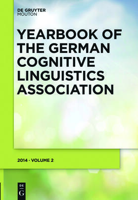  Yearbook of the German Cognitive Linguistics Association | Zeitschrift |  Sack Fachmedien