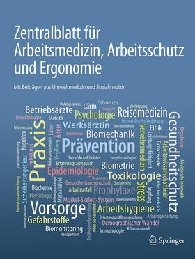  Zentralblatt für Arbeitsmedizin, Arbeitsschutz und Ergonomie | Zeitschrift |  Sack Fachmedien