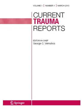  Current Trauma Reports | Zeitschrift |  Sack Fachmedien