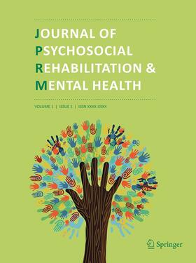  Journal of Psychosocial Rehabilitation and Mental Health | Zeitschrift |  Sack Fachmedien